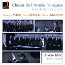 Choeur de l armee francaise Aurore Tillac - Battle Hymn of the Republic