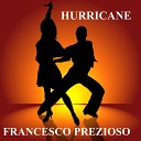 Francesco Prezioso - Hurricane Cumbia Base