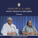 S N Goenka - 05 Day German Discourses Vipassana Meditation