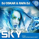 DJ Oskar Rafa DJ - Sky