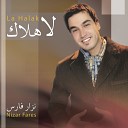 Nizar Fares - Ya Bna L Insan