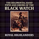 The Regimental Band Pipes and Drums of the Black… - Medley Dark Island Itchy Fingers The Clumsy…