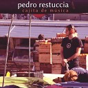 Pedro Restuccia feat Esteban Rodr guez Guillermo Loriente Gast n… - Un Soliloquio feat Esteban Rodr guez Guillermo Loriente Gast n…