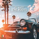 El Mate - The Roots Instrumental Version