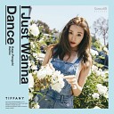 Tiffany - I Just Wanna Dance Kago Pengchi Remix
