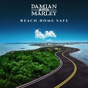 Damian Jr Gong Marley - Reach Home Safe