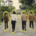 H 3 F - Can t Change a Thing