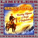 Gene Autry Friends - Somebody Bigger Than You And L