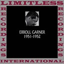 Erroll Garner - Oh Lady Be Good