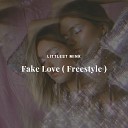Littlest Mink - Fake Love Freestyle