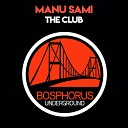 Manu Sami - Hit The Club