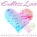 Manhattan Strings - Every Woman in the World