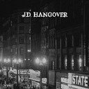 J D Hangover - Down at the Public House