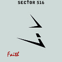 SECTOR 516 - Faith Dreamveil Remix