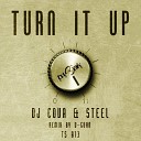 DJ Cova Steel - Turn It Up D Guan Remix