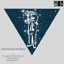 Argonizing Sound Stewe - Berlin Calling Forgotten Promise Remix
