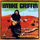 Big Mike Griffin - Somebody s Been Talkin