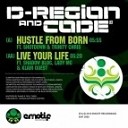 D Region Code - Hustle from Born feat Shutdown Trinity Chris Original…