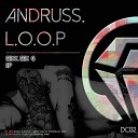 Andruss - D O P E Original Mix