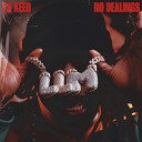 Lil Keed - No Dealings