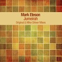 Mark Eteson - Jumeirah Mike Shivers Garden State Remix