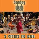 Bombay Dub Orchestra - Junoon Alpha Omega Dub 3