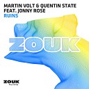 Martin Volt Quentin State feat Jonny Rose - Ruins Original Mix