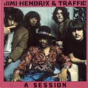 Jimi Hendrix Traffic - Session Thing