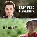 Roddy Hart Gemma Hayes - It s All over Now Baby Blue