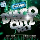 Peter Ellis - Got To Get Away Original Disco House Mix