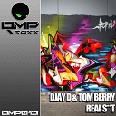DJay D Tom Berry - Real Shit Original Mix