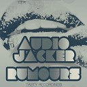 Audio Jacker - Rumours Original Mix