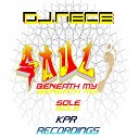 DJ Nece - Soul Beneath My Sole D D G Remix