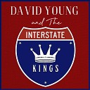 David Young the Interstate Kings - Simpler Time