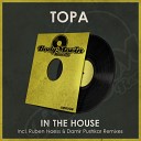 Topa - In The House Original Mix