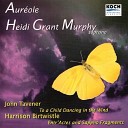 Auréole, Heidi Grant Murphy - To a Child Dancing in the Wind: No. 6, A Deep-Sworn Vow