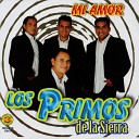 Los Primos de la Sierra Los Primos De La… - Dile