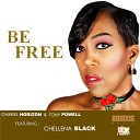 Gabriel Horizon Tony Powell feat Chellena… - Be Free Original Mix