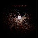 Closed mind - Моя голова