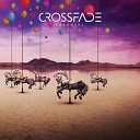 Crossfade - Let the Sunshine In