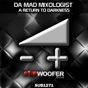 Da Mad Mixologist - Malicious Intent