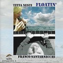 Titta Nesti Franco Santarnecchi - Our Spanish Love Song