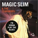 Magic Slim - Come On In This House