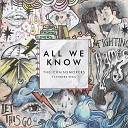 The Chainsmokers - All We Know feat Phoebe Ryan