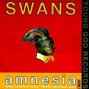 Swans - Love of Life long