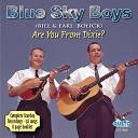 The Blue Sky Boys - Behind These Prison Walls Of Love