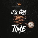 Timeless Kings Gifted T Dottabeats feat J Tana Big… - Times Changed