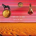 Forever Alien - A New Star