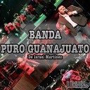 Banda Puro Guanajuato de Israel Martinez - Sere un Borracho