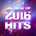 2016 Party Hits - Let Me Love You